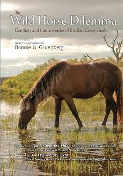 portada The Wild Horse Dilemma: Conflicts and Controversies of the Atlantic Coast Herds (en Inglés)