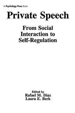 portada Private Speech: From Social Interaction to Self-Regulation (en Inglés)