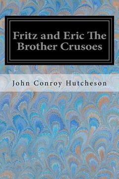 portada Fritz and Eric The Brother Crusoes (en Inglés)