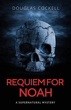 portada Requiem for Noah: A Supernatural Mystery (en Inglés)