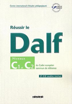 portada Réussir le Dalf c1 - c2 Cahier + cd (en Francés)