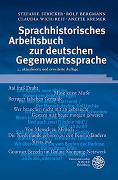 portada Sprachhistorisches Arbeitsbuch zur Deutschen Gegenwartssprache (Sprachwissenschaftliche Studienbücher) (en Alemán)