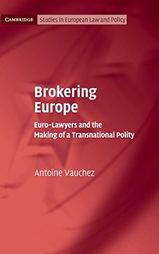 portada Brokering Europe (Cambridge Studies in European law and Policy) (en Inglés)