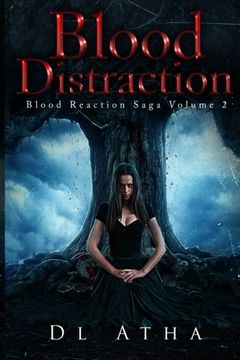 portada Blood Distraction: Blood Reaction Part 2 (Volume 2)