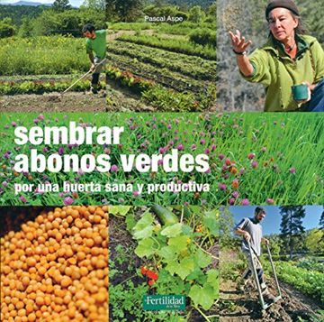 portada Sembrar Abonos Verdes (in Spanish)
