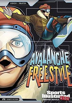 portada Avalanche Freestyle (Sports Illustrated Kids: Sports Illustrated Kids Graphic Novels) (en Inglés)