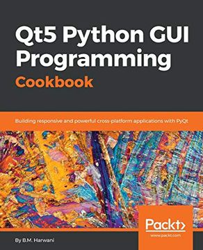 portada Qt5 Python gui Programming Cookbook: Building Responsive and Powerful Cross-Platform Applications With Pyqt 