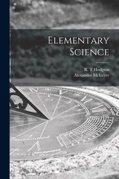 portada Elementary Science [microform] (en Inglés)