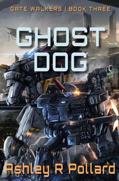 portada Ghost Dog: Military Science Fiction Across a Holographic Multiverse (en Inglés)
