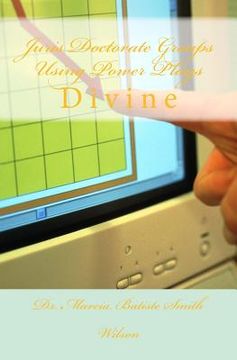 portada Juris Doctorate Groups Using Power Plays: Divine (en Inglés)