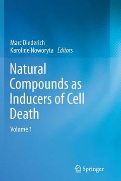 portada Natural Compounds as Inducers of Cell Death: Volume 1 (en Inglés)