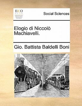 portada Elogio Di Niccolo Machiavelli. (in Italian)