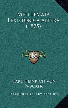 portada meletemata lexistorica altera (1875) (en Inglés)