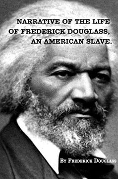 portada Narrative of the Life of Frederick Douglass, an American Slave. (in English)