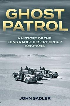 portada Ghost Patrol: A History of the Long Range Desert Group 1940-1945 