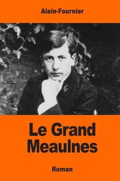portada Le Grand Meaulnes (in French)