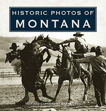 portada Historic Photos of Montana (in English)