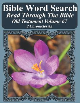 portada Bible Word Search Read Through The Bible Old Testament Volume 67: 2 Chronicles #2 Extra Large Print (en Inglés)