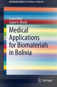 portada Medical Applications for Biomaterials in Bolivia (SpringerBriefs in Public Health)