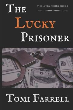 portada The Lucky Prisoner (en Inglés)