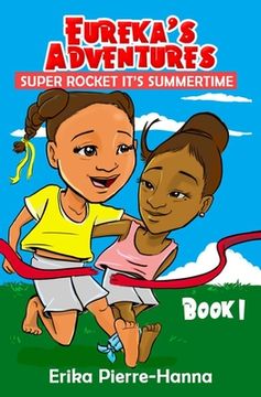 portada Eureka's Adventures: Super Rocket its Summer Time. (en Inglés)