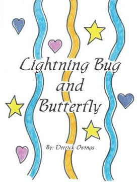 portada Lightning Bug and Butterfly: A Story of Friendship and adventure across cultures (in English)