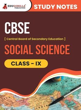 portada CBSE (Central Board of Secondary Education) Class IX - Social Science Topic-wise Notes A Complete Preparation Study Notes with Solved MCQs (en Inglés)