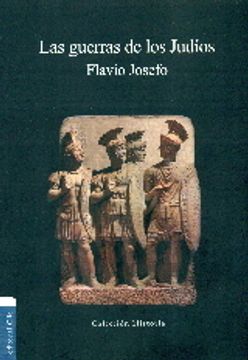 portada Las Guerras de los Judíos (Coleccion Historia) (in Spanish)