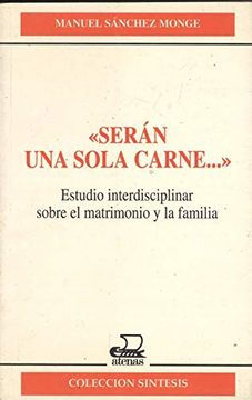 portada Seran una Sola Carne. " (in Spanish)