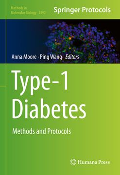 Type-1 Diabetes: Methods and Protocols (en Inglés)