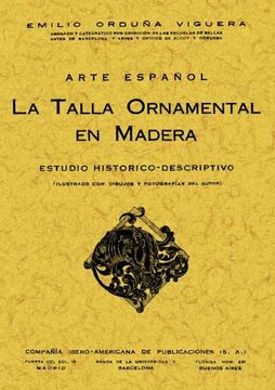 portada Arte Español: Talla Ornamental en Madera (in Spanish)