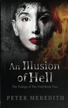 portada An Illusion Of HELL: The Trilogy Of The Void Book Two