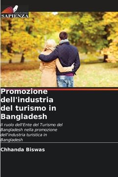 portada Promozione dell'industria del turismo in Bangladesh (in Italian)