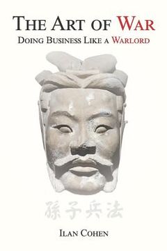 portada The Art of War: Doing Business Like a Warlord (in English)