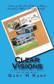 portada Clear Visions: How to Create a Vision Board that Really Works!