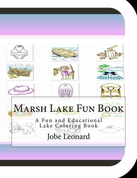 portada Marsh Lake Fun Book: A Fun and Educational Lake Coloring Book
