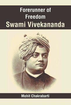 portada Forerunner of Freedom Swami Vivekananda (en Inglés)