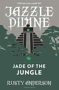 portada The Adventures of Jazzle Divine: Jade of the Jungle (Book3) 