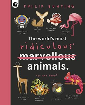 portada The World's Most Ridiculous Animals (Volume 2) (Quirky Creatures, 2) (en Inglés)