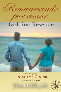 portada Renunciando por Amor (in Spanish)