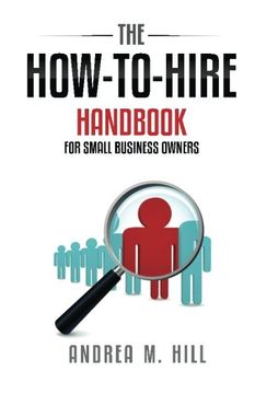 portada The How-to-hire Handbook For Small Business Owners
