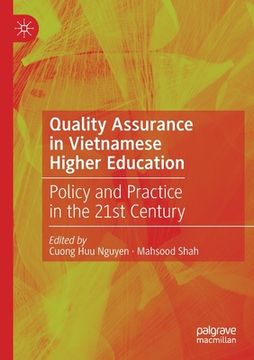 portada Quality Assurance in Vietnamese Higher Education: Policy and Practice in the 21st Century (en Inglés)