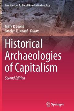 portada Historical Archaeologies of Capitalism (en Inglés)