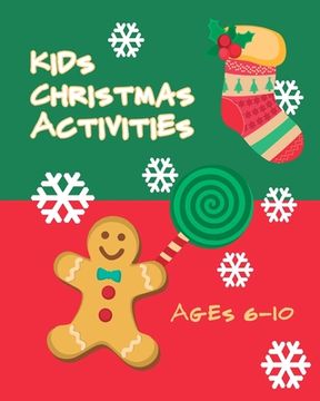 portada Christmas Activity Book - Ages 6-10: Multiple Word Puzzles, Coloring, Story Telling, and Interactive Games (in English)
