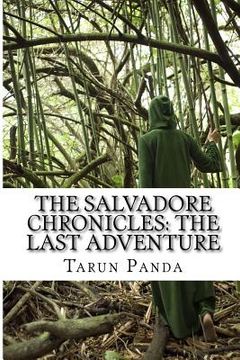 portada The Salvadore Chronicles: The Last Adventure (en Inglés)