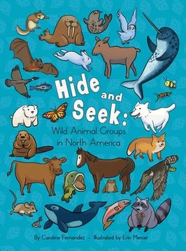 portada Hide and Seek: Wild Animal Groups in North America (in English)