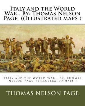 portada Italy and the World War . By: Thomas Nelson Page  ((Illustrated maps )