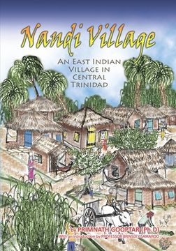portada Nandi Village: An East Indian Village in Trinidad (in English)