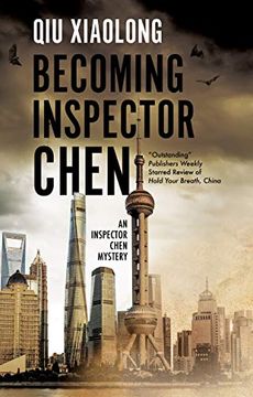 portada Becoming Inspector Chen: 11 (an Inspector Chen Mystery, 11) (in English)