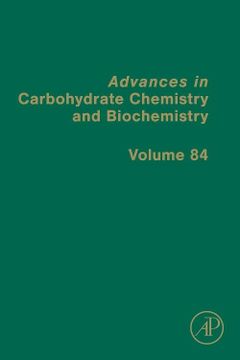 portada Advances in Carbohydrate Chemistry and Biochemistry (Volume 84) (en Inglés)